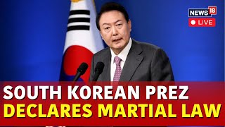 South Korea Latests News | South Korean President Yoon Declares Emergency Martial Law | N18G