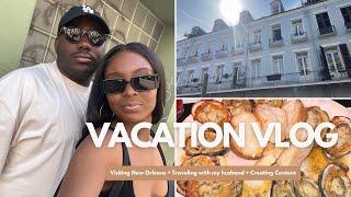 Vacation Vlog: Visiting New Orleans + traveling with my husband + creating content