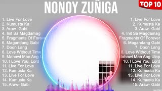 Nonoy Zuñiga Greatest Hits ~ OPM Music ~ Top 10 Hits of All Time