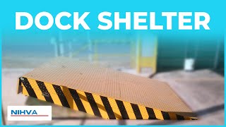 Dock Shelter | Dock Solutions | Dock Shelter Manufacture | NIHVA