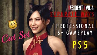 SEPARATE WAYS Professional S+ Gameplay - Cat Set (4K 60fps) | Resident Evil 4 Remake (2023)