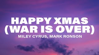 Miley Cyrus, Mark Ronson - Happy Xmas (War Is Over) [Lyrics] ft. Sean Ono Lennon