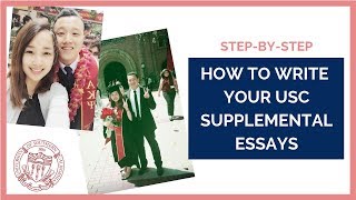 How To Write Your USC Supplemental Essays | Step-by-step