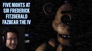 Five Nights at Sir Frederick Fitzgerald Fazbear the IV