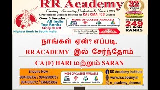 நாங்கள் ஏன்? எப்படி.RR ACADEMY  இல் சேர்ந்தோம் CA (F) HARI மற்றும் SARAN