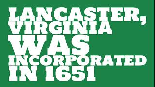 When was Lancaster, Virginia founded?