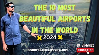 The 10 most beautiful airports in the world #viral #exclusive #top10 #airport #beautiful #world2024