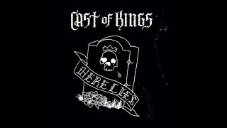 Cast of Kings - Here Lies