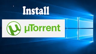 How to Install uTorrent on Windows 10 /2023