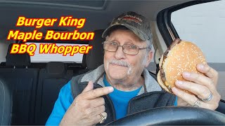 Burger King Maple Bourbon BBQ Whopper Taste Test Rating and Review