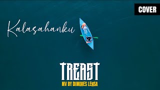 Kalasahanku - Treast (Official Cover)