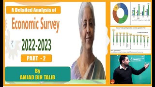 ECONOMIC SURVEY 2023 PART-2 | BY AMJAD BIN TALIB | UPSC-INDIAN ECONOMY