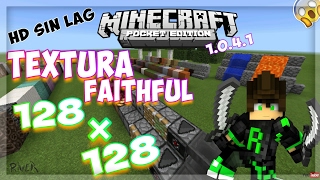 Juego Modificado De Minecraft Pe 1.0.4.1 Con Textura Faithful 128×128 | HD Sin Lag !!