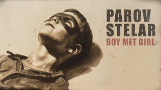 Parov Stelar - Boy Met Girl