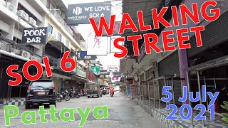 Pattaya Walk Soft Lockdown. Monday afternoon Walk. Soi 6 , Beach, Walking Street