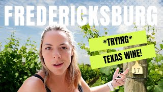 VISITING FREDERICKSBURG | The Napa valley of Texas