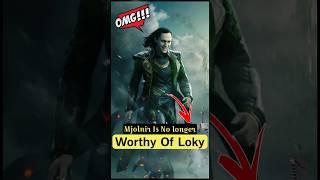 Mjolnir Is No Longer Worthy Of Loky 😈 || Powerful Character 😱 #shorts #mcu #loki #mjolnir #review