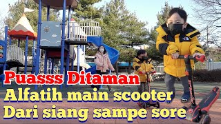 ALFATIH PUAS SCOOTER-AN DI TAMAN SAMPE SORE‼️