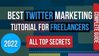 All Twitter Marketing Top Secrets in 2022 | Best Twitter Marketing Tutorial | Twitter Promotion