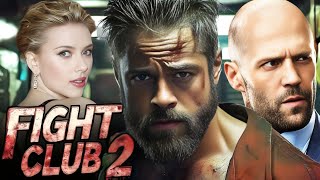 Fight Club 2 (2025) Full Movie Facts | Brad Pitt, Jason Statham, Scarlett Johansson | Review