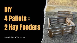 DIY - Recycled Pallet Slow Hay Feeders