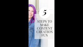 Here are 5 steps I take to make content creation fun! #shorts #shortvideo