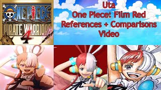 One Piece: Pirate Warriors 4 - Uta (DLC) References + Comparisons to One Piece: Film Red