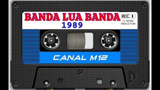 BANDA LUA BANDA 1989