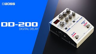 BOSS DD-200 Digital Delay Overview