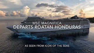 MSC Magnifica's Grand Farewell: A Stunning Departure from Roatán, Honduras Time Lapse