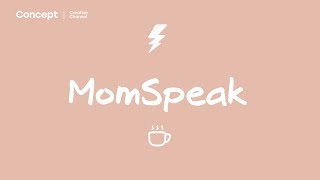 MomSpeak - передача про любознательных мам готовых расти вместе со своими детьми