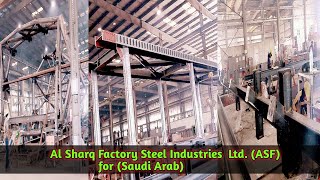 Al Sharq Factory Steel Industries  Ltd. (ASF) for..(Saudi Arab).. || #saudiarabia #steelindustries