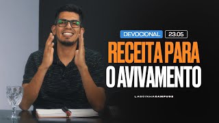 Receita para o Avivamento | Devocional I LAGOINHA CAMPUS 2