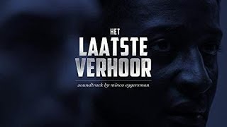 Het Laatste Verhoor Soundtrack Tracklist