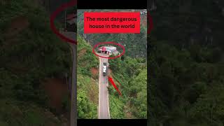 The most dangerous house in the world #shorts #unbelievable #amazing #doyoulikeit #canyouimagine