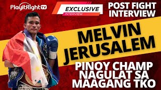 Exclusive Melvin Jerusalem! Pinoy Champ Nagulat Sa Maagang TKO