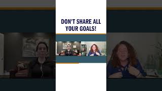 Don't Share ALL your Goals!