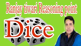 Reasoning-SSC-BANK-RLY-S-TET-UPP-UP-SI-Dice-By Ranjay tiwari