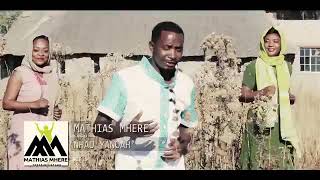 Mathias mhere-Nhau yaNoah(Official HD video)