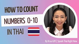 Counting numbers from 0 - 10 in Thai l Speak Thai Right Now