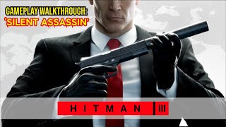 [Legion 5] HITMAN 3 Silent Assassin Gameplay | RTX 2060 + Ryzen 5 4600H, No Commentary, Ultra Preset