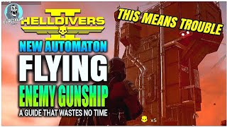 If You See THIS Hurry NEW ENEMY Gunships HOW TO KILL | Helldivers 2 Tips And Tricks