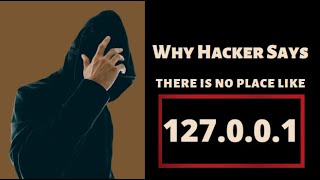 Why Hacker Says - There Is No Place Like 127.0.0.1