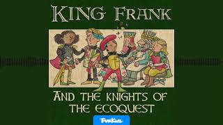 Sea of Plastic (King Frank and the Knights of the Eco Quest)