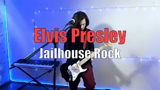 Jailhouse Rock - Elvis Presley - Rock Cover