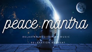 Sleep Better Tonight: Peaceful Mantra Meditation Music