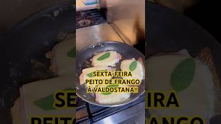 SEXTA-FEIRA, POLLO ALLA VALDOSTANA! INCRÍVEL!!