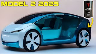 Revealing the 2025 Tesla Model 2: 7 Amazing Features That Make It Worth Anticipating