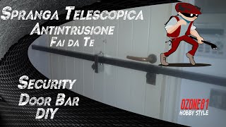 Spranga Telescopica Antintrusione - Security Door Bar - DIY