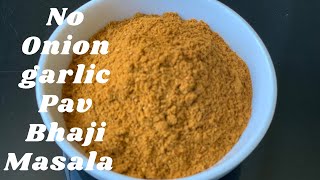 How To Make Special Pav Bhaji Masala Powder/Homemade Pav Bhaji Masala Recipe/Satvik Food Recipes